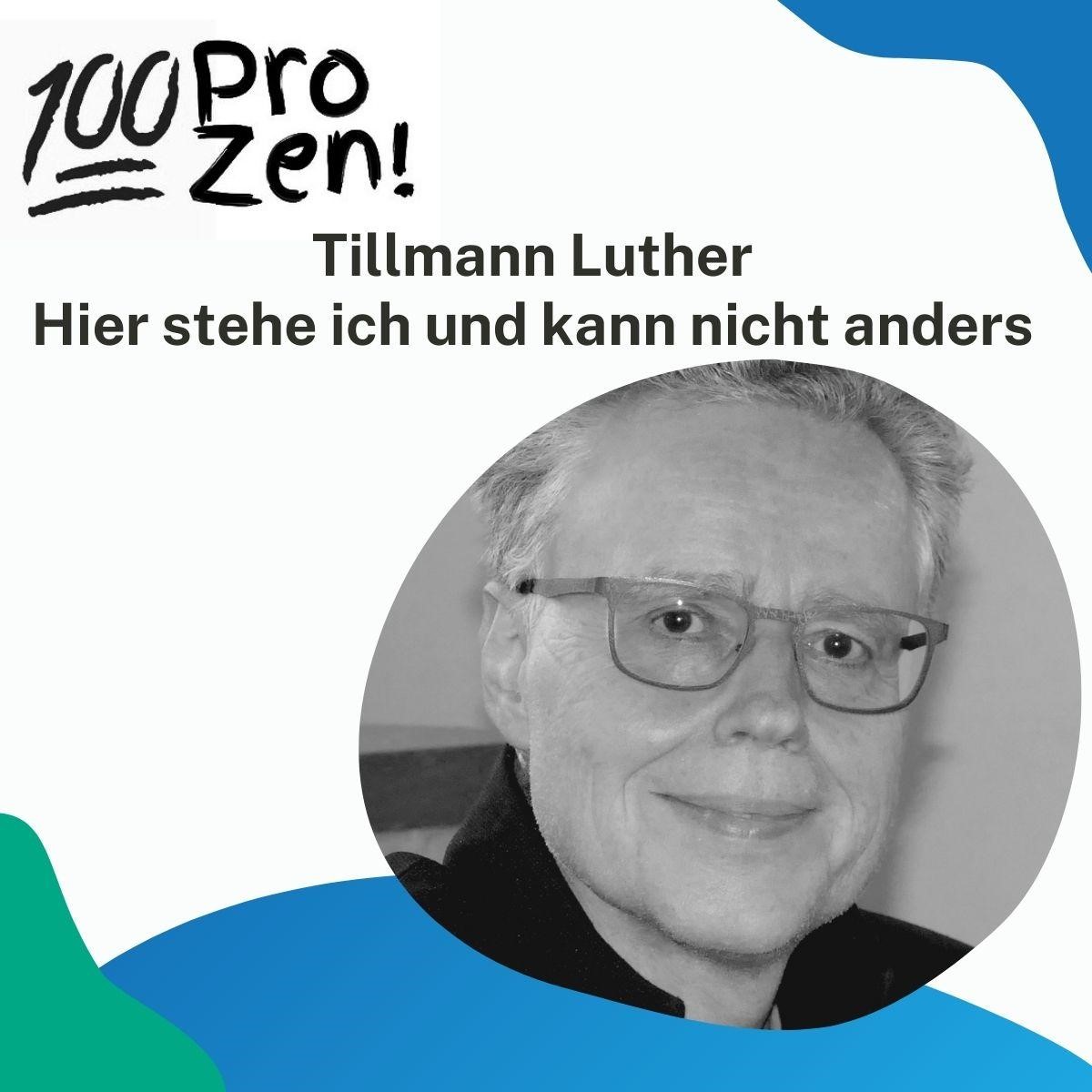 Podcast mit Tillmann Luther als Gast